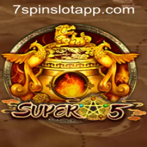 Exploring the World of Super5: The Exciting 7SPIN SLOT APP Game